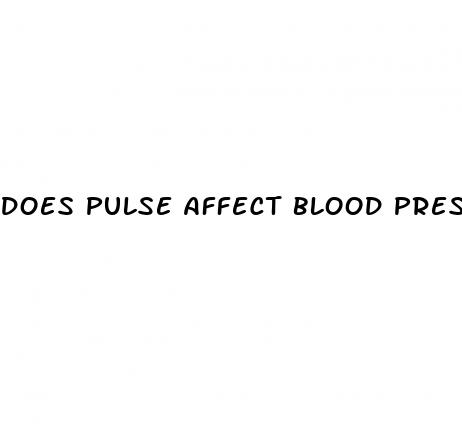 does pulse affect blood pressure