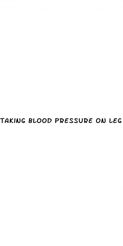 taking blood pressure on leg