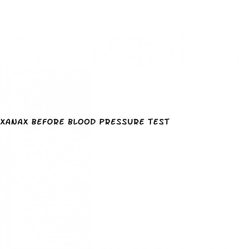 xanax before blood pressure test