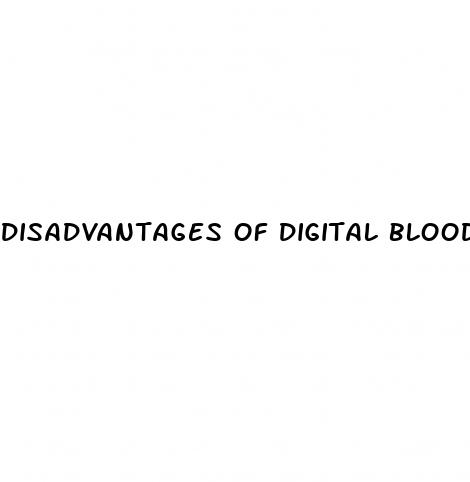 disadvantages of digital blood pressure monitor