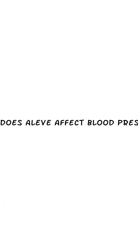does aleve affect blood pressure