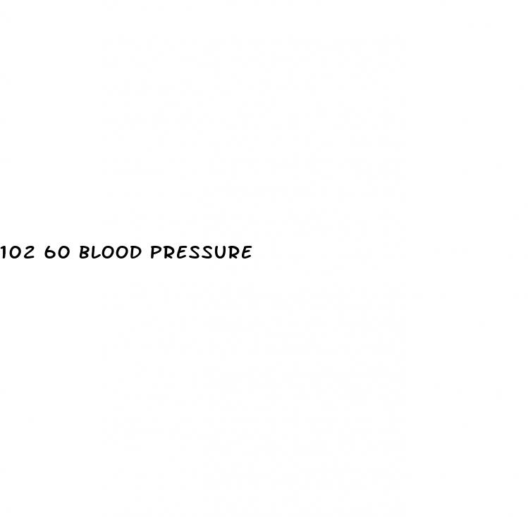 102 60 blood pressure