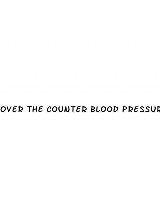 over the counter blood pressure medication cvs