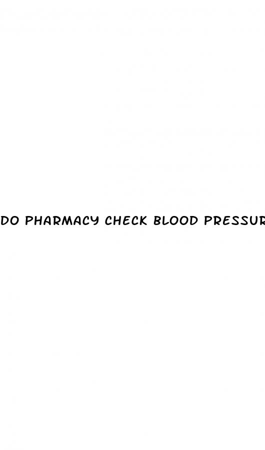 do pharmacy check blood pressure