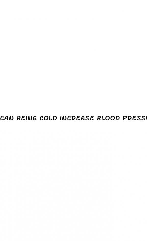 can being cold increase blood pressure