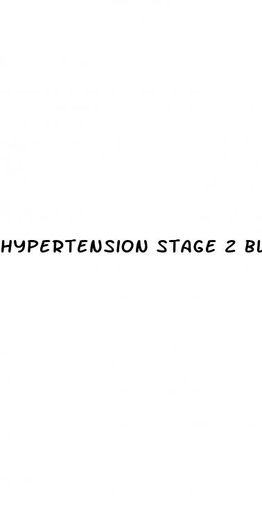 hypertension stage 2 blood pressure