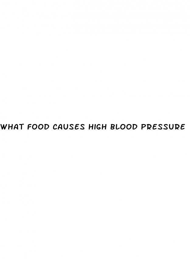 what food causes high blood pressure