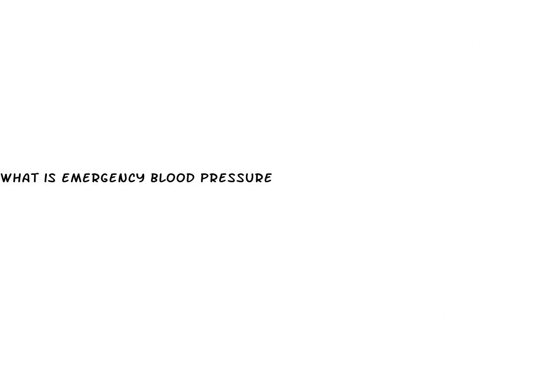 what is emergency blood pressure