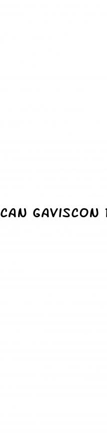 can gaviscon raise your blood pressure