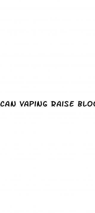can vaping raise blood pressure