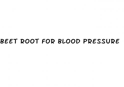 beet root for blood pressure