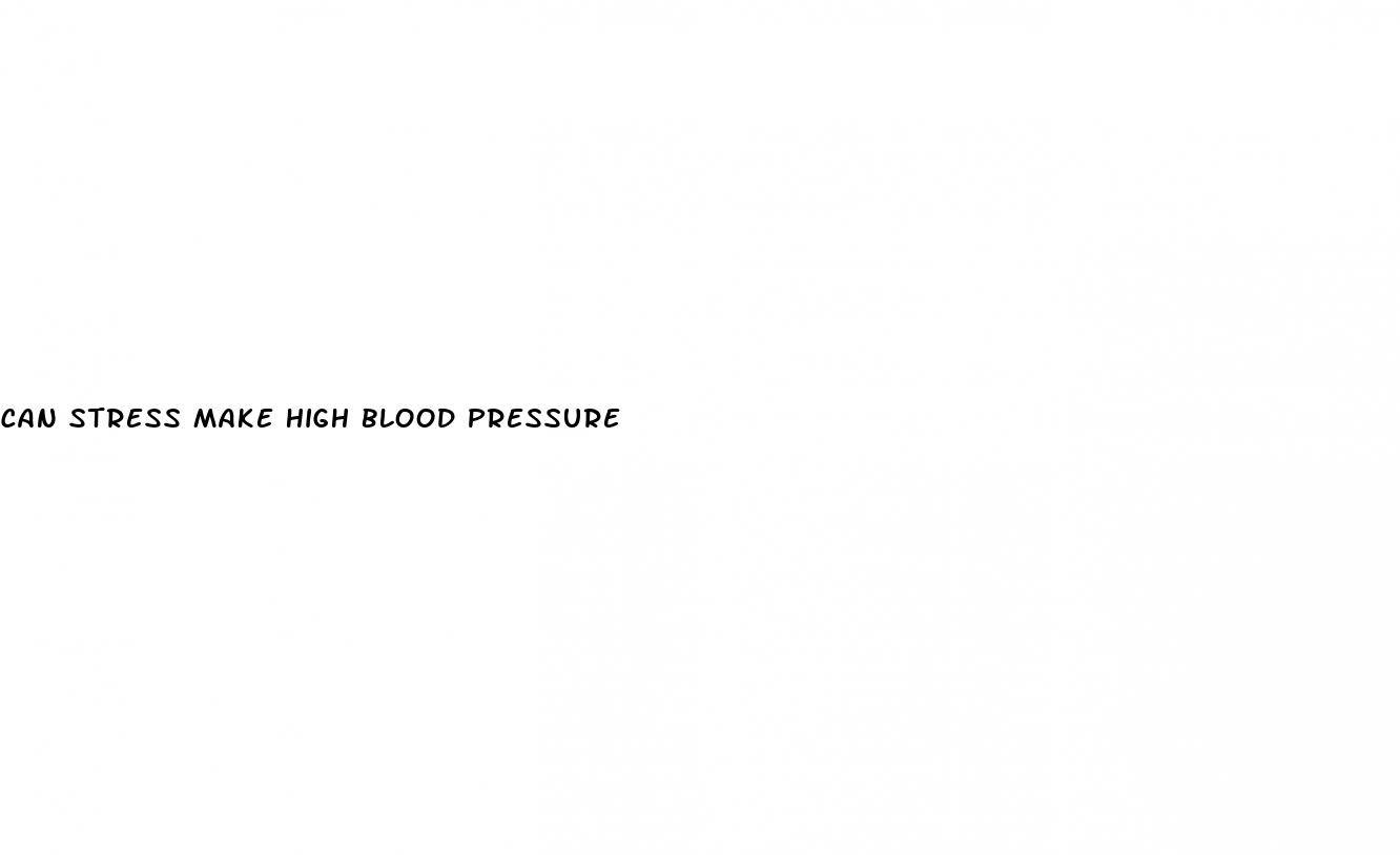 can stress make high blood pressure