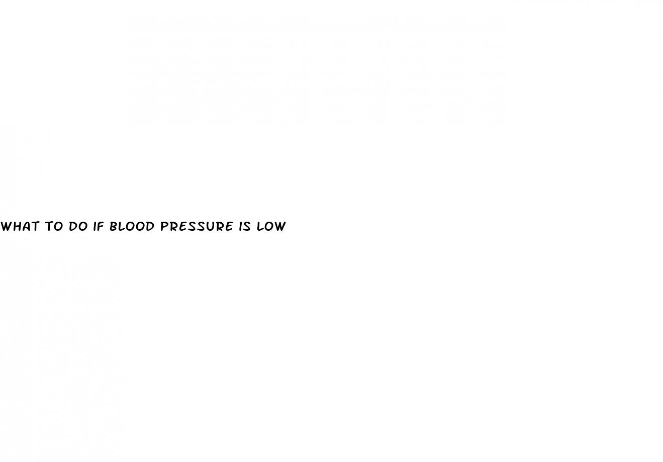 what to do if blood pressure is low