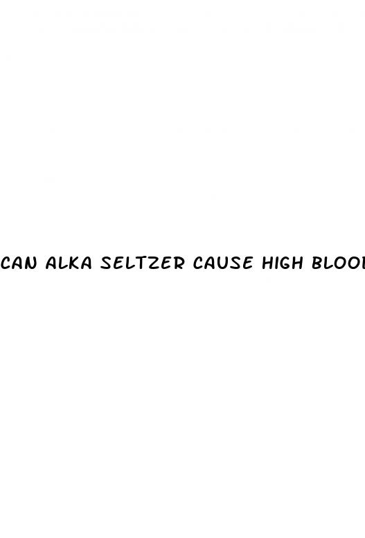 can alka seltzer cause high blood pressure