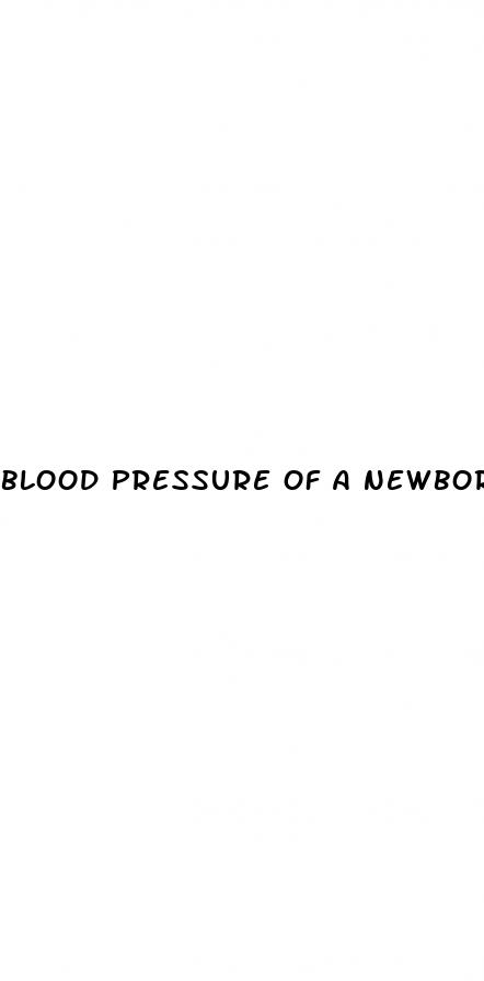 blood pressure of a newborn