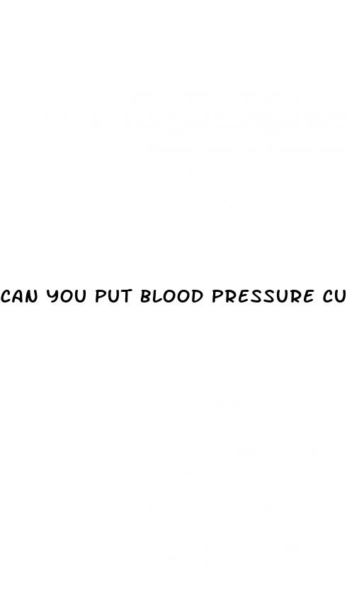 can you put blood pressure cuff over clothes
