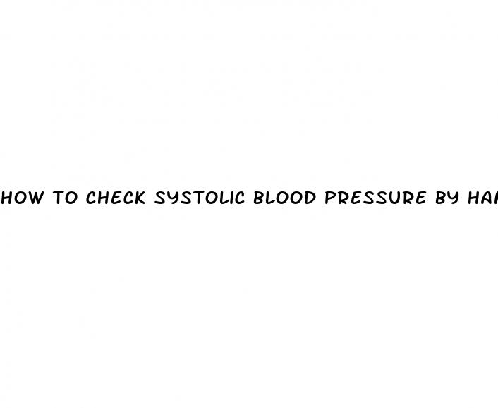 how to check systolic blood pressure by hand
