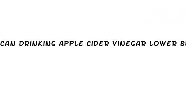 can drinking apple cider vinegar lower blood pressure