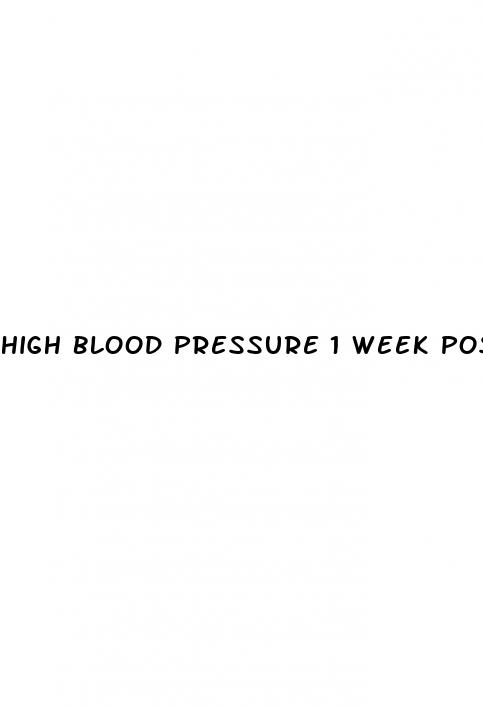 high blood pressure 1 week postpartum