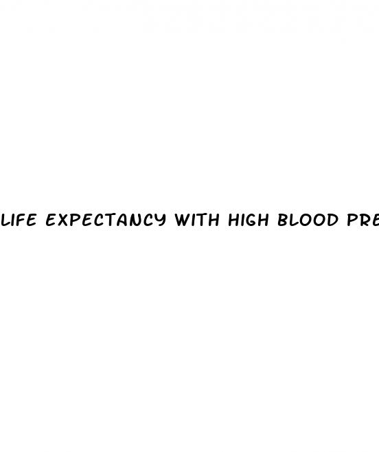 life expectancy with high blood pressure medication