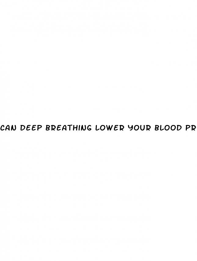 can deep breathing lower your blood pressure