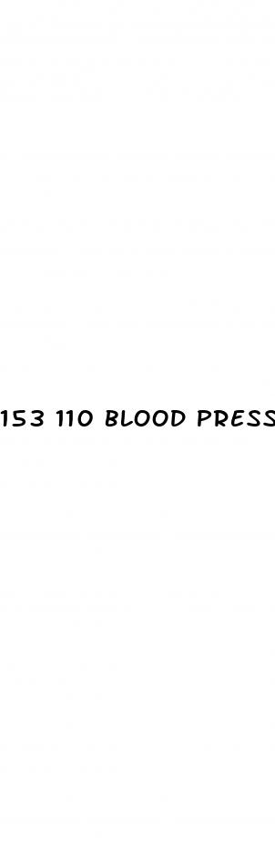 153 110 blood pressure