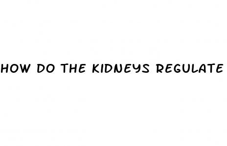 how do the kidneys regulate blood pressure
