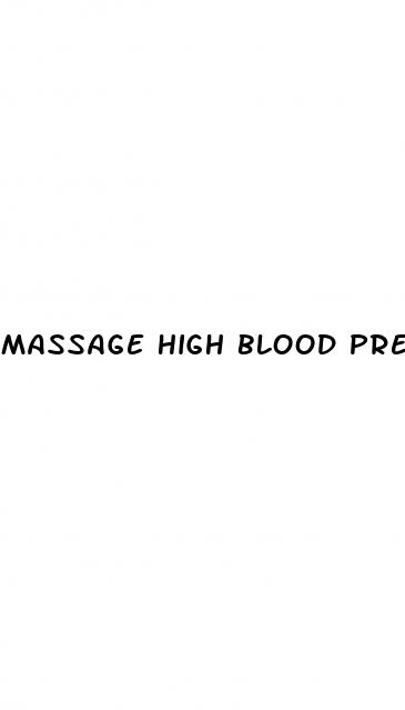 massage high blood pressure