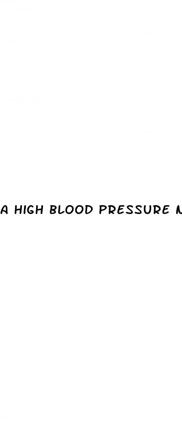 a high blood pressure number