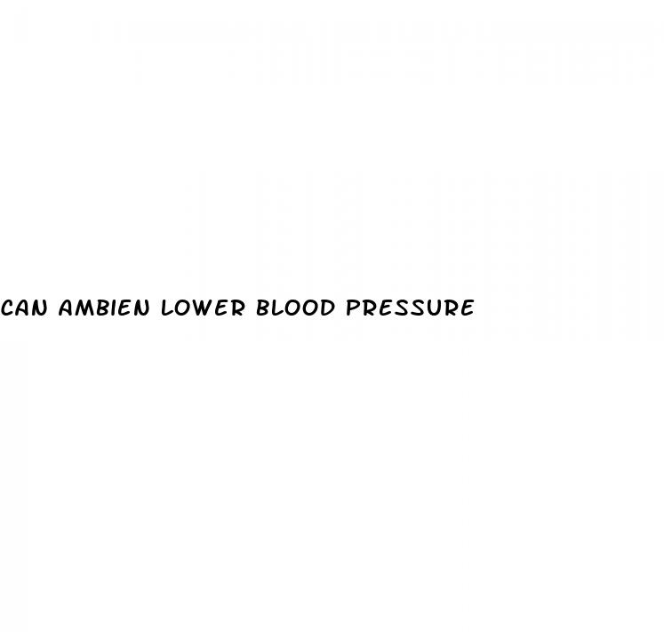 can ambien lower blood pressure