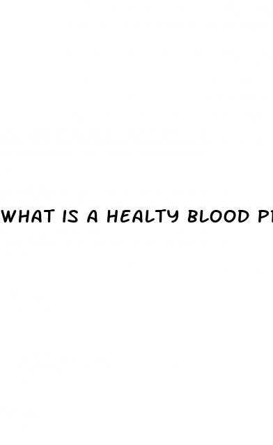 what is a healty blood pressure