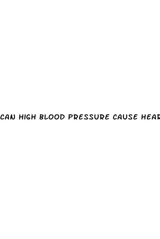 can high blood pressure cause heart attack