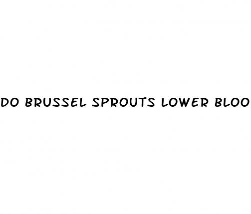 do brussel sprouts lower blood pressure