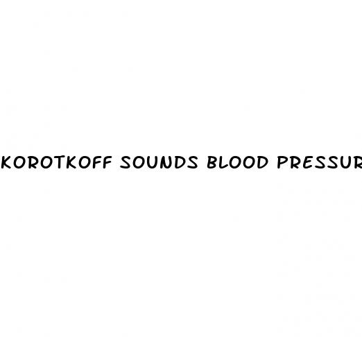 korotkoff sounds blood pressure