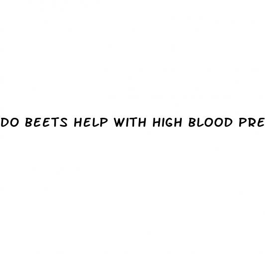 do beets help with high blood pressure