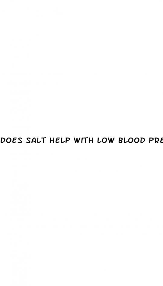 does salt help with low blood pressure
