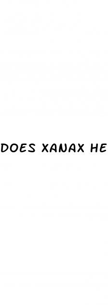does xanax help lower blood pressure