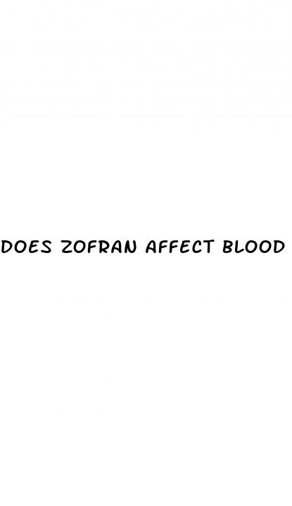 does zofran affect blood pressure