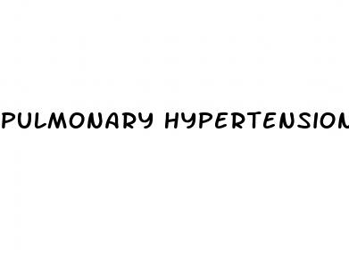 pulmonary hypertension for dummies