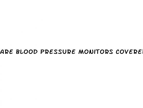 are blood pressure monitors covered by hsa