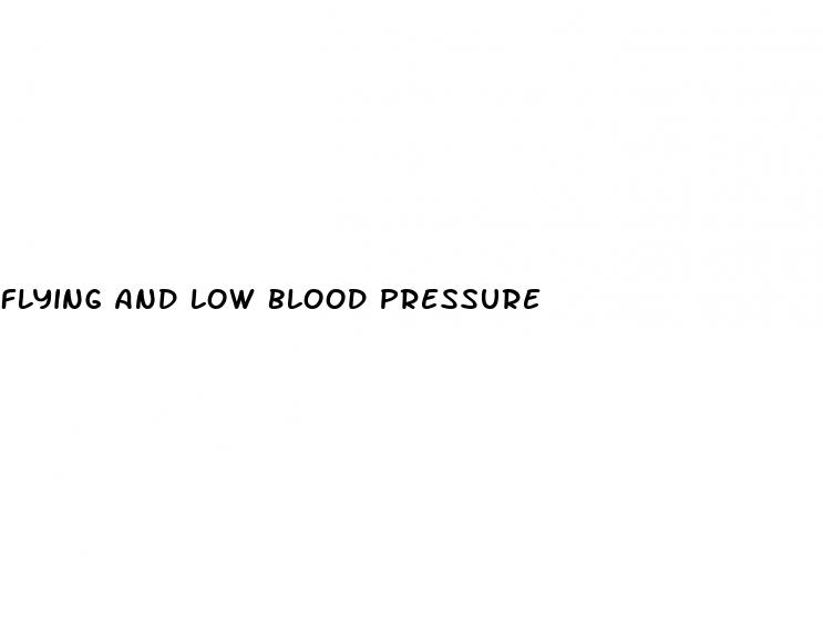 flying and low blood pressure