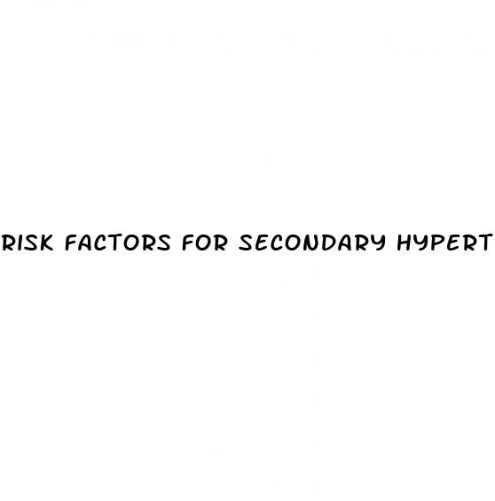 risk factors for secondary hypertension