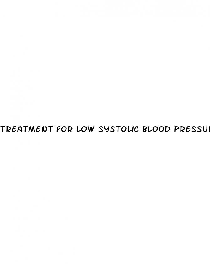 treatment for low systolic blood pressure