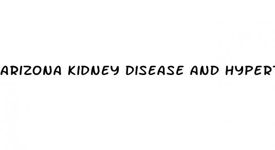 arizona kidney disease and hypertension center westgate