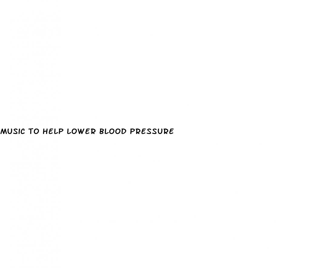 music to help lower blood pressure