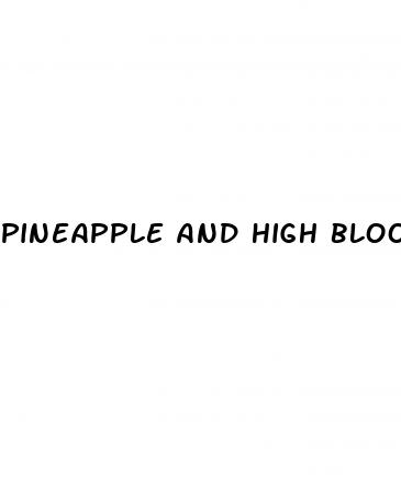 pineapple and high blood pressure