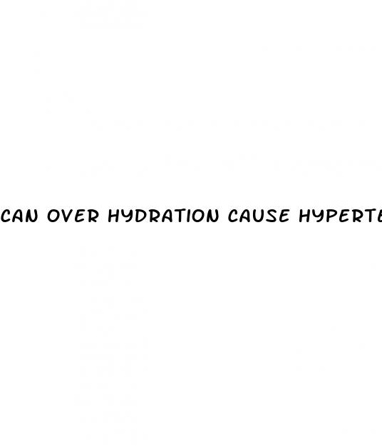 can over hydration cause hypertension