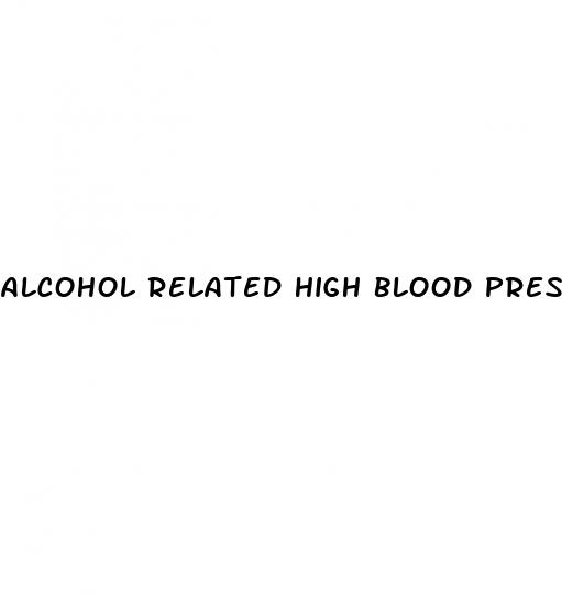 alcohol related high blood pressure