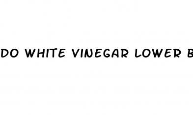 do white vinegar lower blood pressure
