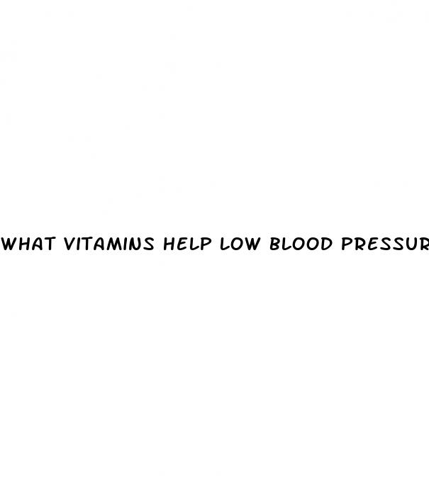 what vitamins help low blood pressure